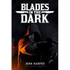 blades in dark