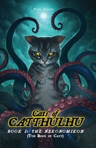 Cats of Catthulhu Book I